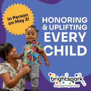 Image of woman holding up young child with text "Honoring and Uplifting Every Child"